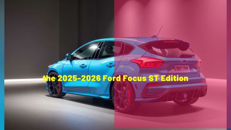 Introducing the All-New 2026 Ford Focus ST: A Driver’s Dream